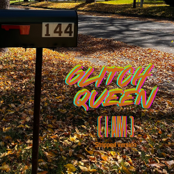 Cover art for song "Glitch Queen I AM - Stripped Version"